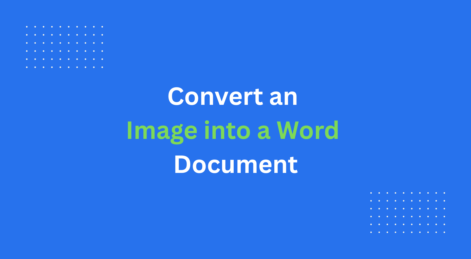 How to Convert an Image to a Word Document (2 Methods)