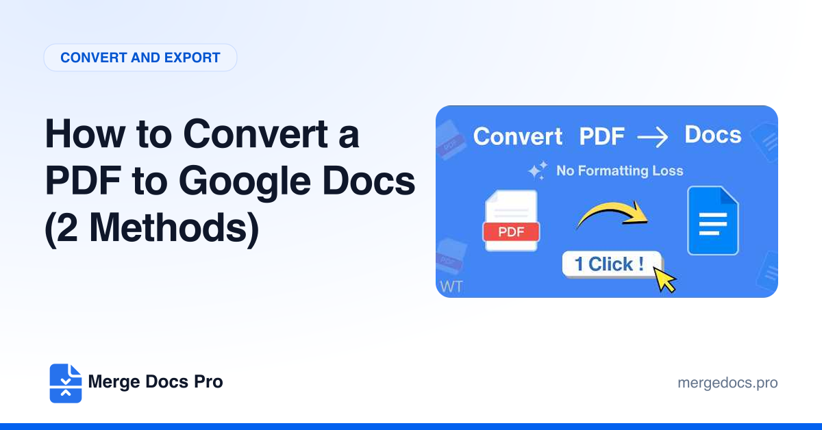 How to Convert a PDF to Google Docs (2 Methods)