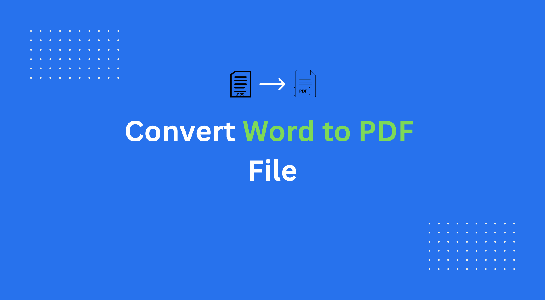 How to Convert Word to PDF (3 Methods)