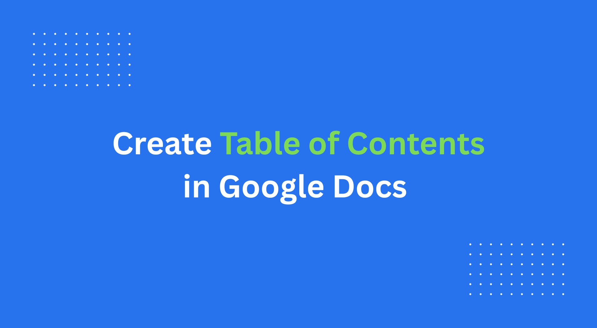 How to Create a Table of Contents in Google Docs
