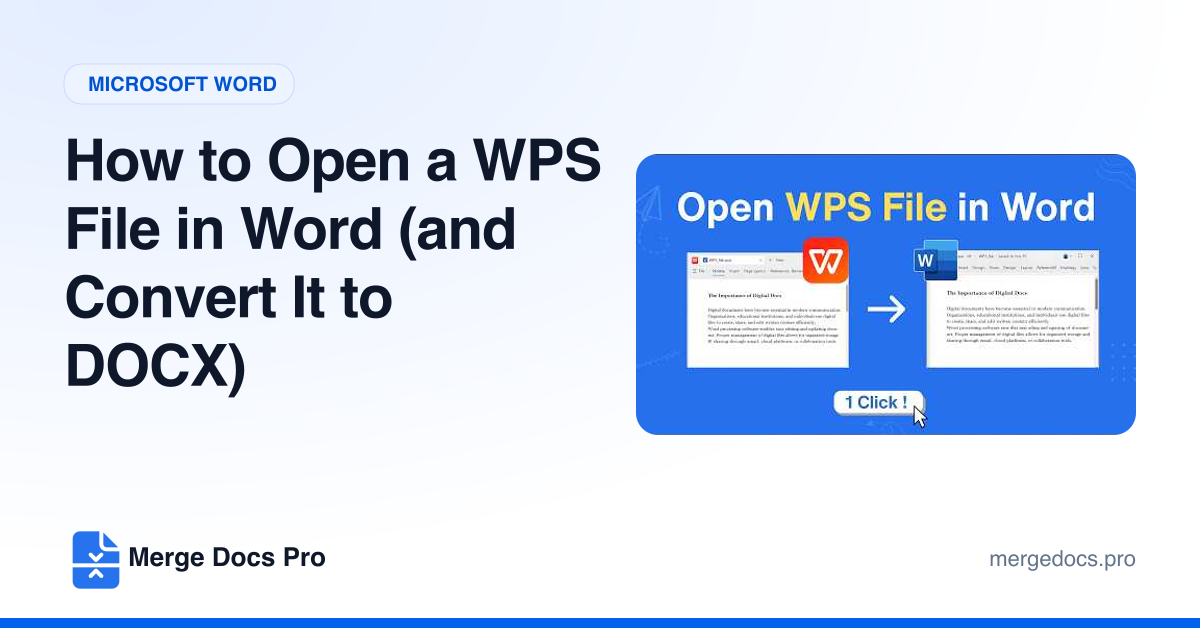 How to Open a WPS File in Word (and Convert It to DOCX)