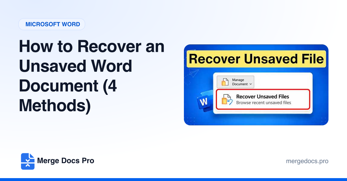 How to Recover an Unsaved Word Document (4 Methods)