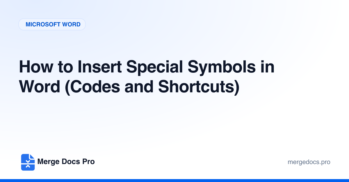 How to Insert Special Symbols in Word (Codes and Shortcuts)