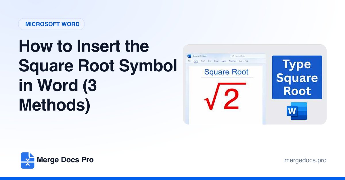 How to Insert the Square Root Symbol in Word (3 Methods)