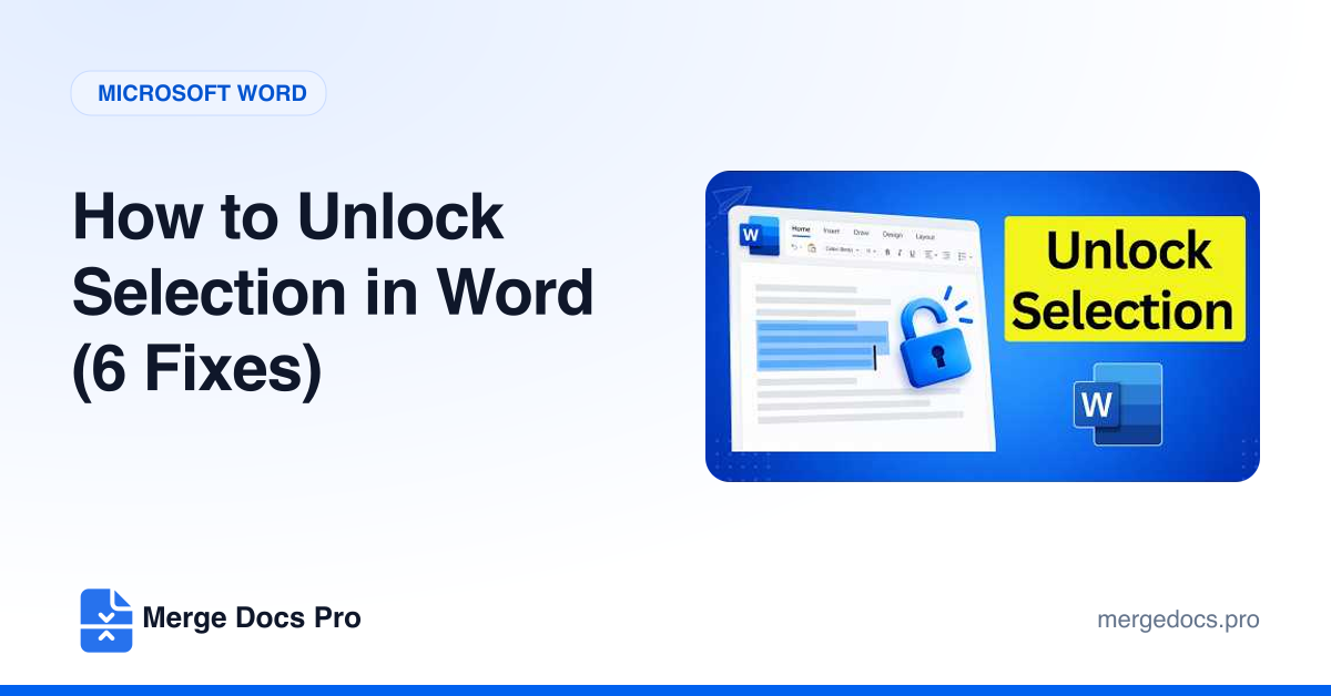 How to Unlock Selection in Word (6 Fixes)