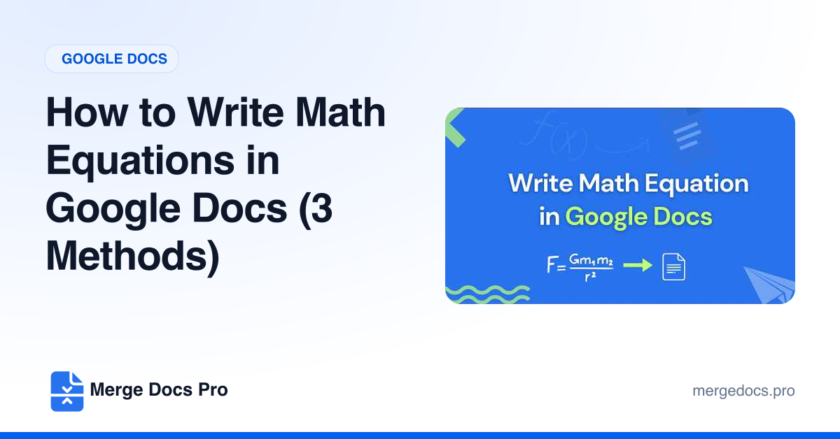How to Write Math Equations in Google Docs (3 Methods)